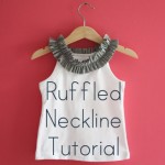 Ruffled Neckline Tutorial